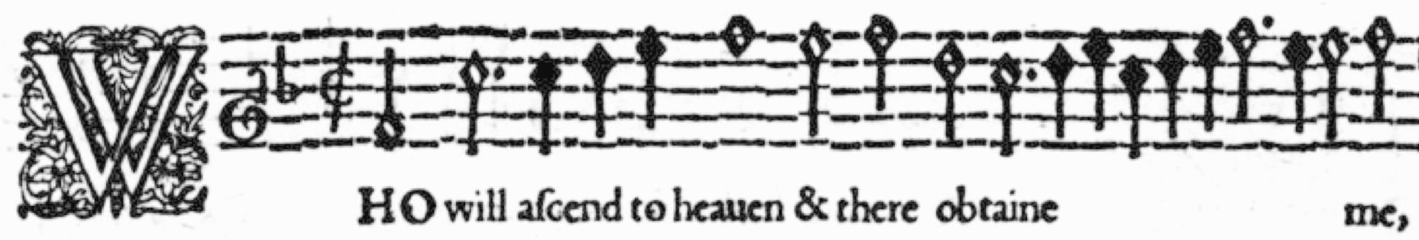 Image showing musical notation with the lyric 'Who will ascend to heaven and there obtain me' beneath the staff
